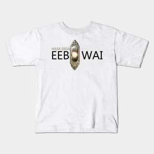 Hasa Diga Eebowai-Book Of Mormon Kids T-Shirt